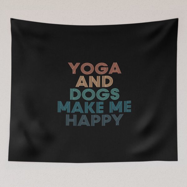 Item preview, Yoga And Dogs Make Me Happy- Gift for Yoga & Dogs Fans designed and sold by kindxinn.