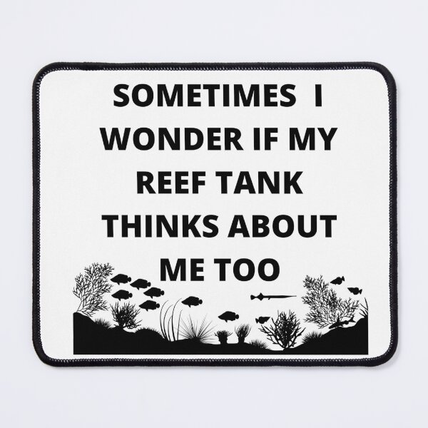 Item preview, Funny reef tank sayings | coral reef lovers | world reef awareness day designed and sold by Yaatra.