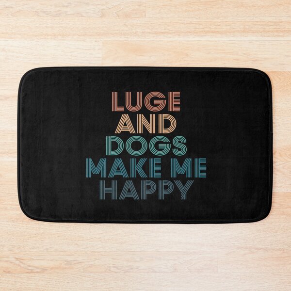 Item preview, Luge And Dogs Make Me Happy- Gift for Luge & Dogs Fans designed and sold by kindxinn.