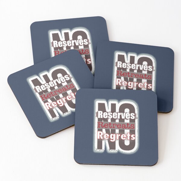 Item preview, No Reserves No Retreats No Regrets designed and sold by CheriGurl.