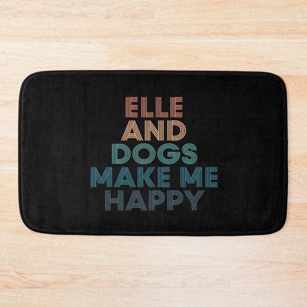 Item preview, Elle And Dogs Make Me Happy- Gift for Elle & Dogs Fans designed and sold by kindxinn.