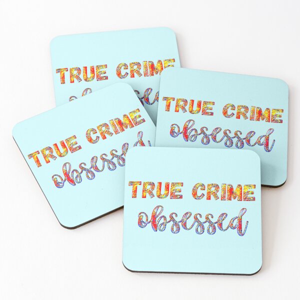 Item preview, True Crime Obsessed  designed and sold by CristalleLisa.
