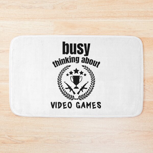 Item preview, busy thiniking about video games | funny saying for gamers  designed and sold by Troy  G Perez.