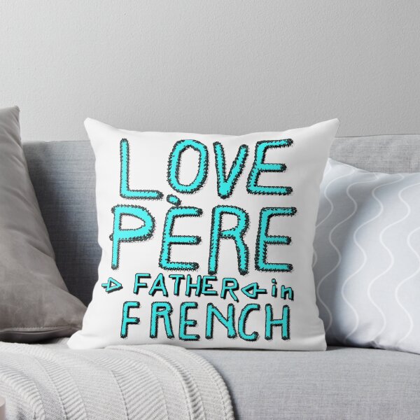 Item preview, LOVE PÈRE, FATHER IN FRENCH 2 designed and sold by ILA-DODO.