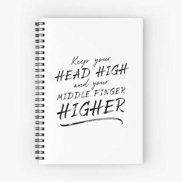 Item preview, Keep Your Head High And Your Middle Finger Higher  designed and sold by ZoollGraphics.