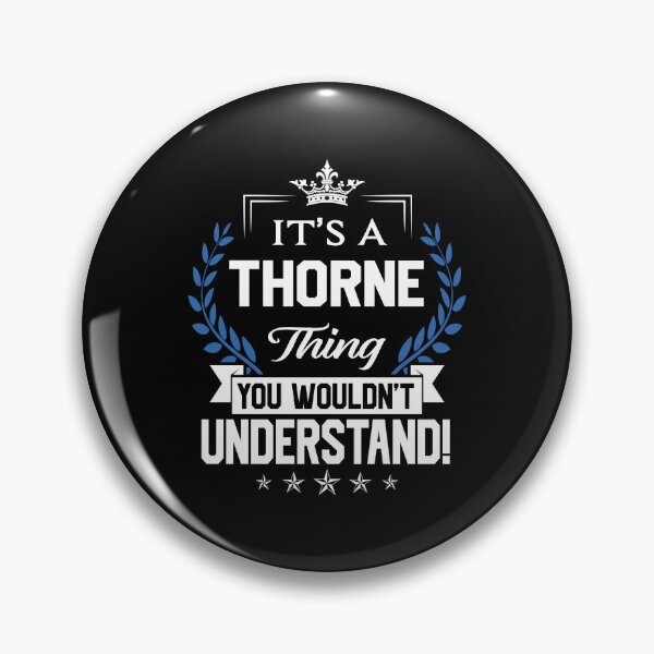 Item preview, Thorne Name T Shirt - Thorne Things Name 2 Gift Item Tee designed and sold by braedowen3.