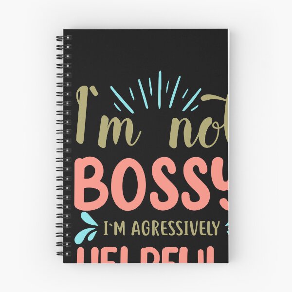 Artikelvorschau, Im not bossy, Im aggresively helpful entworfen und verkauft von Kaaimaan.