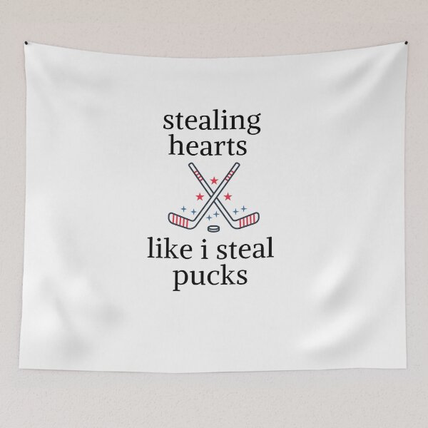 Item preview, Stealing Hearts Like I Steal Pucks designed and sold by yassminishop.