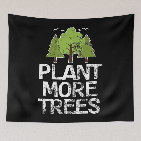 Item preview, Plant More Trees - Tree Earth Day Arbor Day designed and sold by fultond.