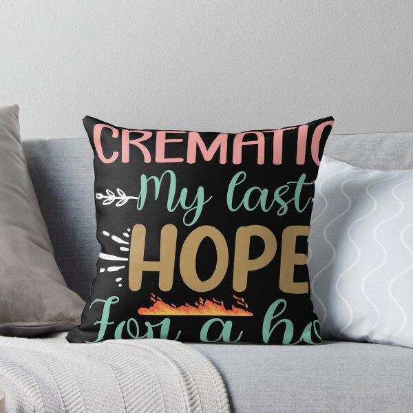 Item preview, CREMATION-MY Last Hope For A Hot Body designed and sold by Kaaimaan.
