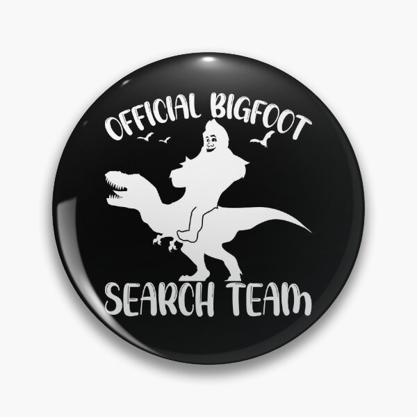 Item preview, Official Bigfoot search team designed and sold by pnkpopcorn.