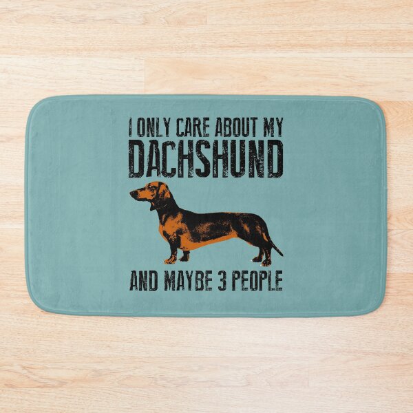 Item preview, I only care about my Dachshund and maybe 3 people designed and sold by monsterplanet.