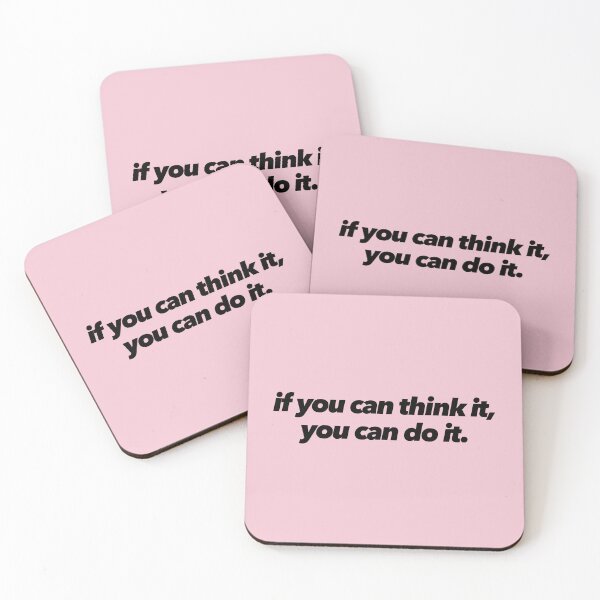 Item preview, If You Can Think It, You Can Do It designed and sold by The Ambitious Women Club.