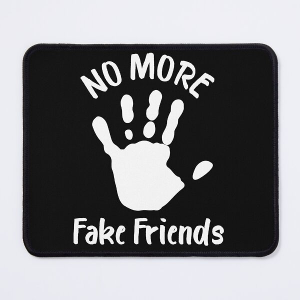Item preview, Copy of No More Fake Friends designed and sold by beefrancky.