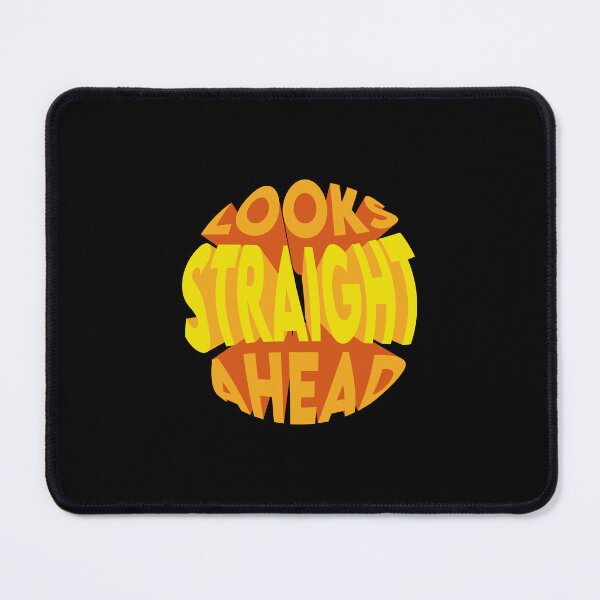 Item preview, Looks Straight Ahead designed and sold by MqHStore.