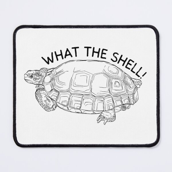 Item preview, WHAT THE SHELL! designed and sold by TeamManja.
