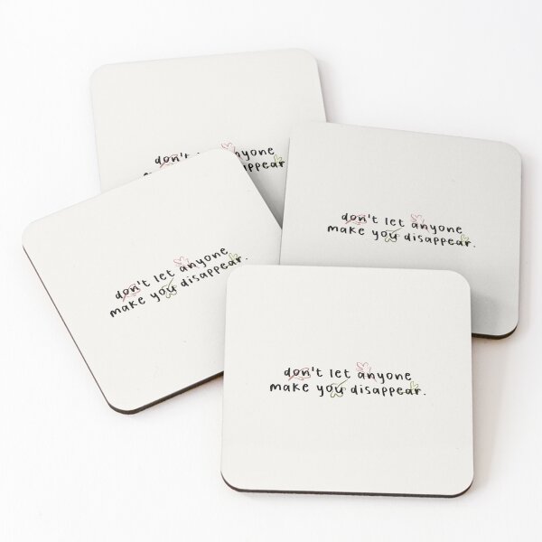 Item preview, don't let anyone make you disappear. designed and sold by Pinu92.