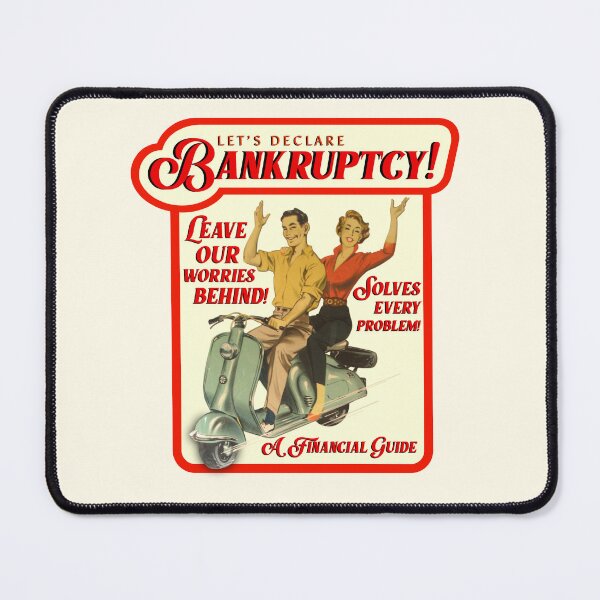 Item preview, Bankrupt - Funny Bankruptcy Design designed and sold by BaconPancakes21.