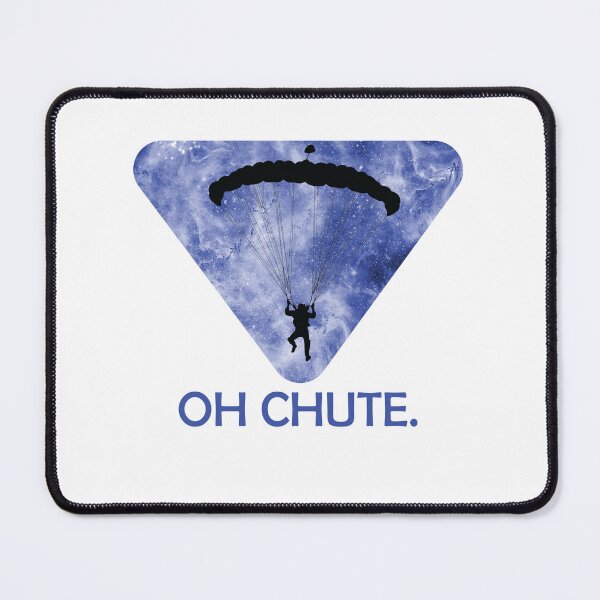 Item preview, Copy of Oh Chute designed and sold by beefrancky.