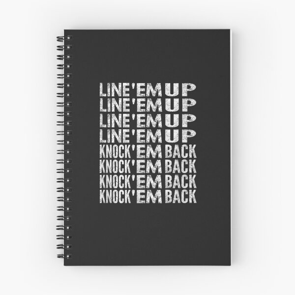 Item preview, Line 'Em Up, Knock 'Em Back, Distressed Look designed and sold by fasickqkkratt.