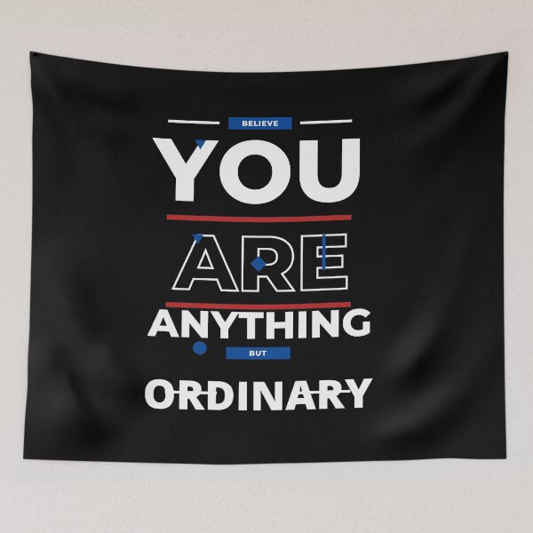 Item preview, You Are Anything But Ordinary, You Are Awesome designed and sold by SolSel ⭐⭐⭐⭐⭐.