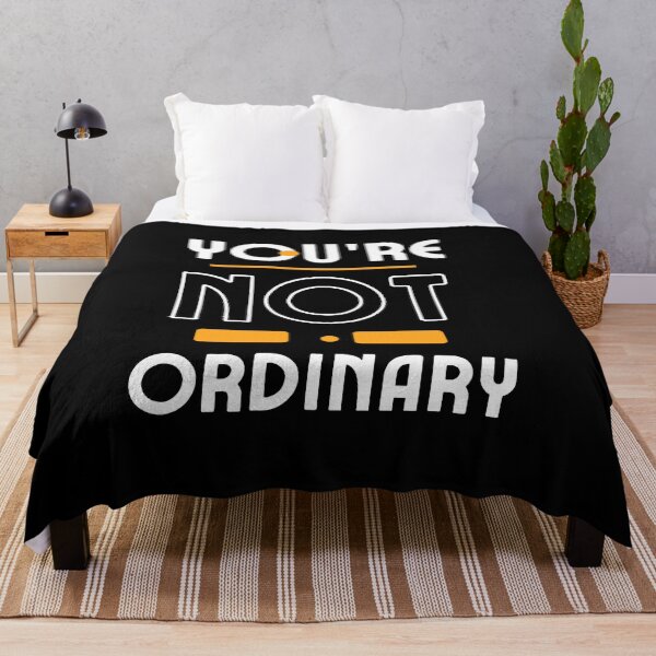 Item preview, You Are Anything But Ordinary, You Are Awesome designed and sold by SolSel ⭐⭐⭐⭐⭐.