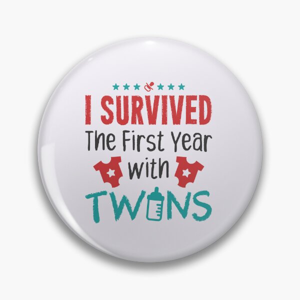 Item preview, I Survived the First Year with Twins Twin Mom Dad Parent designed and sold by jaygo.