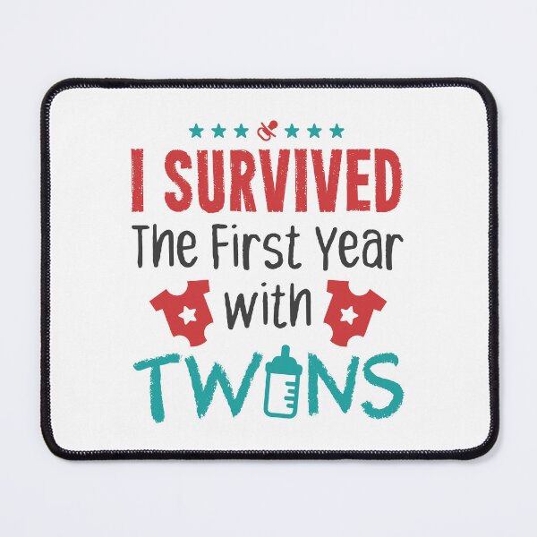 Item preview, I Survived the First Year with Twins Twin Mom Dad Parent designed and sold by jaygo.