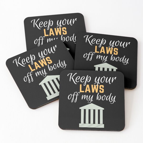 Item preview, Keep Your Laws Off My Body - Abortion Rights designed and sold by epicthoughts.