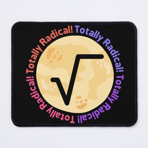 Item preview, Totally Radical - Square Root Sign for Math Teachers designed and sold by Jamjomy Store.