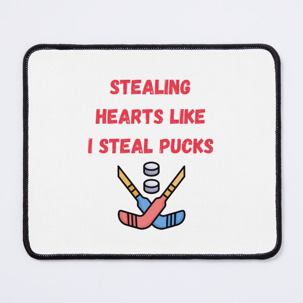 Item preview, Stealing Hearts Like I Steal Pucks designed and sold by yassminishop.