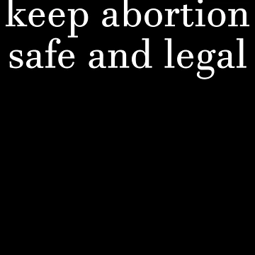 Aperçu de l'œuvre Keep Abortion Safe And Legal Women's Feminist Pro Choice Gear de DynamicDesign