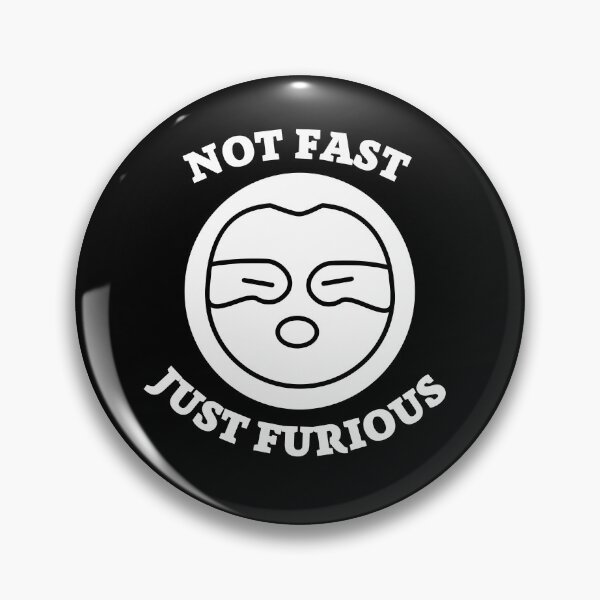 Item preview,  Not fast just furious designed and sold by Thetruemo.