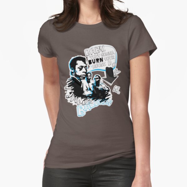 Go Tell it On The Mountain. James Baldwin. For dark fabric. Fitted T-Shirt