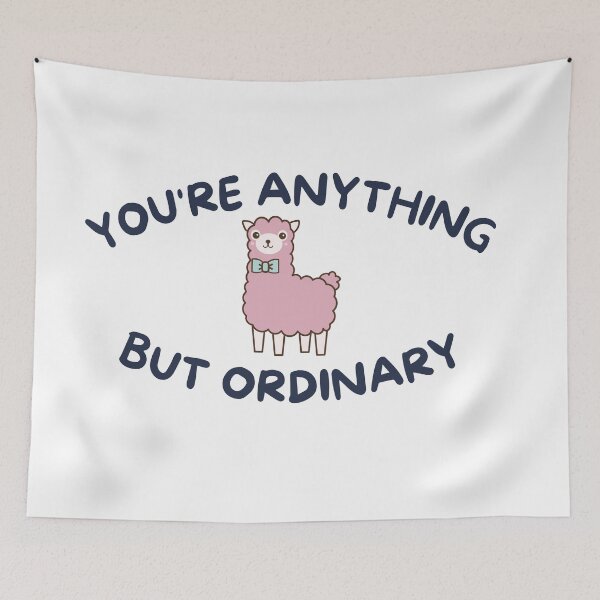 Item preview, You Are Anything But Ordinary, You Are Awesome designed and sold by SolSel ⭐⭐⭐⭐⭐.
