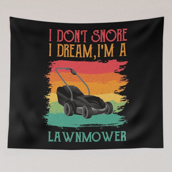 Item preview, I Don't Snore I Dream I'm A Lawnmower - Funny Retro Lawn Mower Lover Mowing designed and sold by Adexyl.