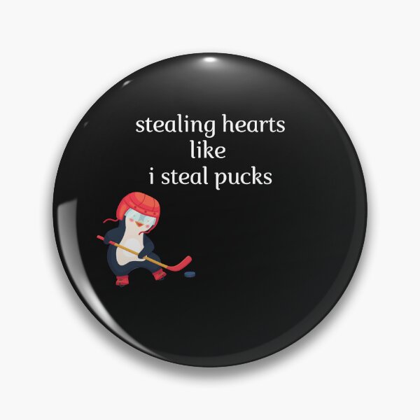 Item preview,  Stealing Hearts Like I Steal Pucks designed and sold by yassminishop.