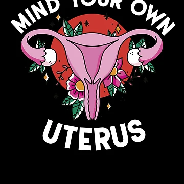 Aperçu de l'œuvre Mind Your Own Uterus Women's Rights Feminist Pro Choice Gear de DynamicDesign