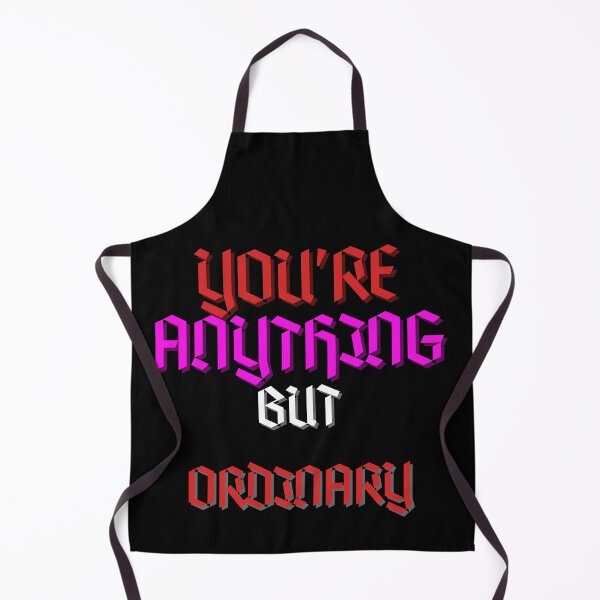 Item preview, You Are Anything But Ordinary, You Are Awesome designed and sold by SolSel ⭐⭐⭐⭐⭐.