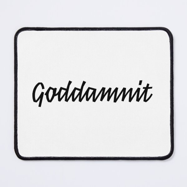 Item preview, Goddamnit designed and sold by Hywel Edwards.