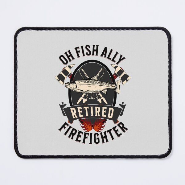Item preview, OhFishAlly Retired Firefighter Funny Retirement 2023 For Men Women designed and sold by JooArtPrints  ★★★★★.