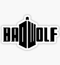 Bad Wolf Sticker