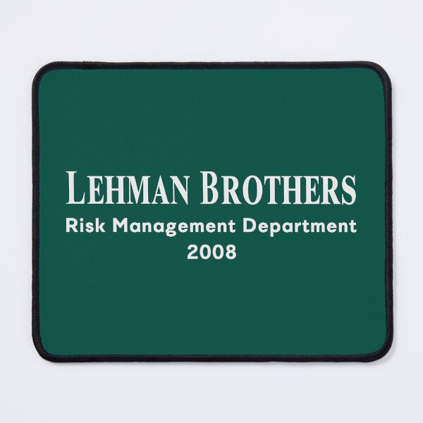 Item preview, Lehman Brothers Risk Management Department 2008  designed and sold by Macer.