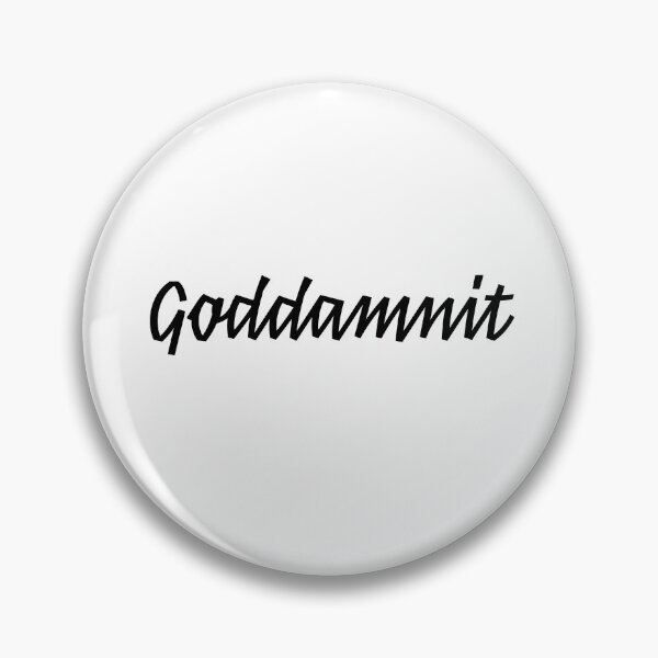 Item preview, Goddamnit designed and sold by Hywel Edwards.