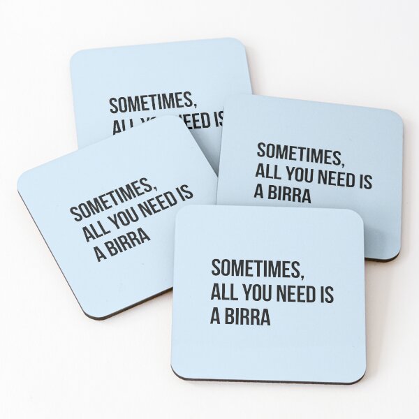 Item preview, Copy of Sometimes all you need is a birra designed and sold by LatinoPower.
