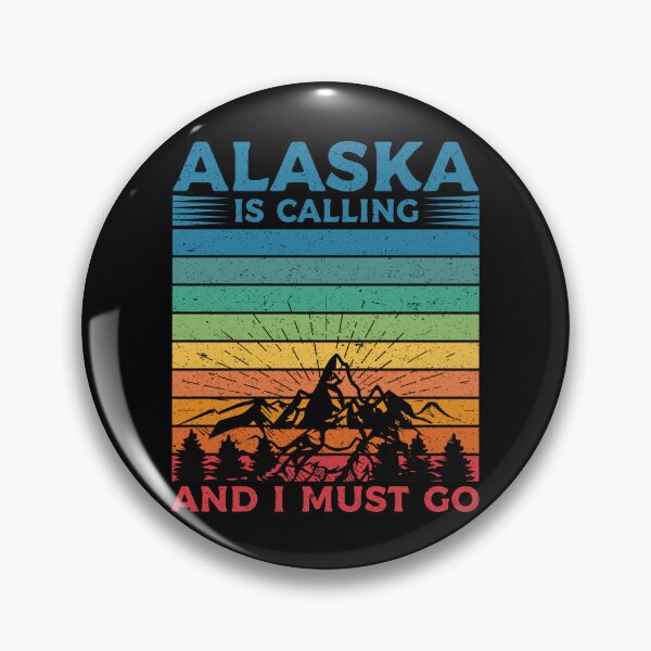 Item preview, Alaska Is Calling And I Must Go: Retro Vintage Mountain Alaska, America Home Calling, Vacation designed and sold by Adexyl.