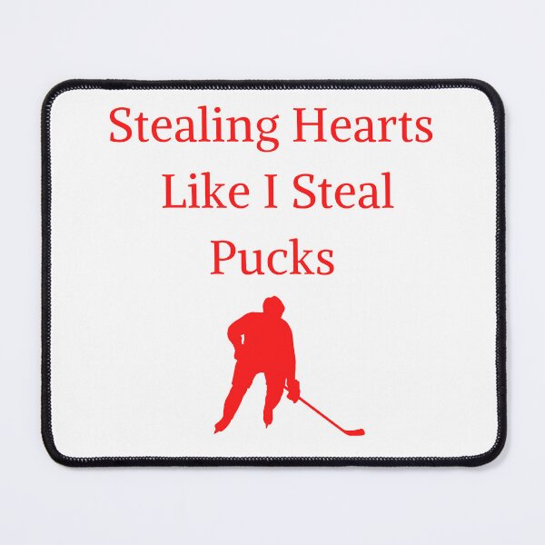 Item preview,  Stealing Hearts Like I Steal Pucks designed and sold by yassminishop.