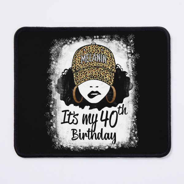 Item preview, 40 Years Old Leopard Melanin Girl It's My 40th Birthday designed and sold by tamara-art.