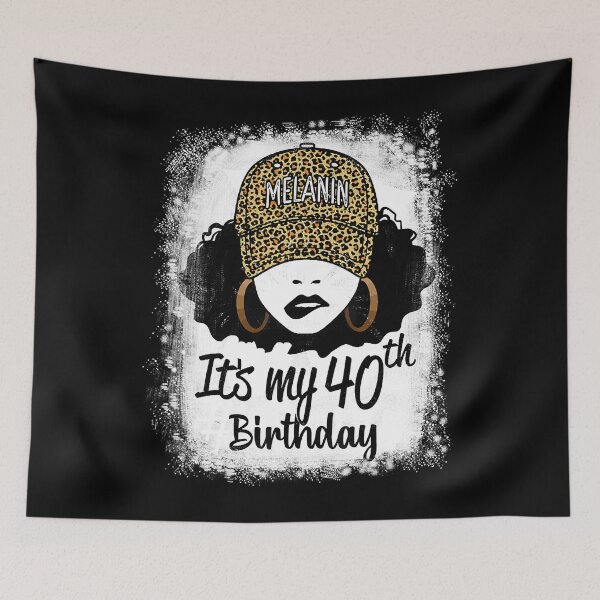 Item preview, 40 Years Old Leopard Melanin Girl It's My 40th Birthday designed and sold by tamara-art.