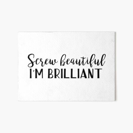 Item preview, Yang quotes - Screw beautiful, I'm brilliant designed and sold by doodle189.